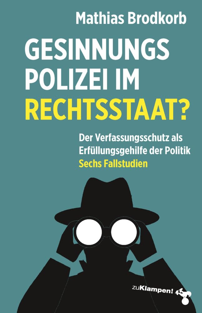 Der Verfassungsschutz: Ein Staat, der Brände selbst entzündet
